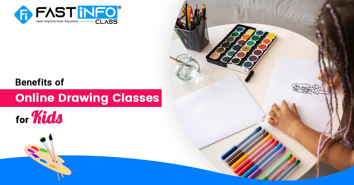 
                    Benefits of Online Drawing Classes for Kids