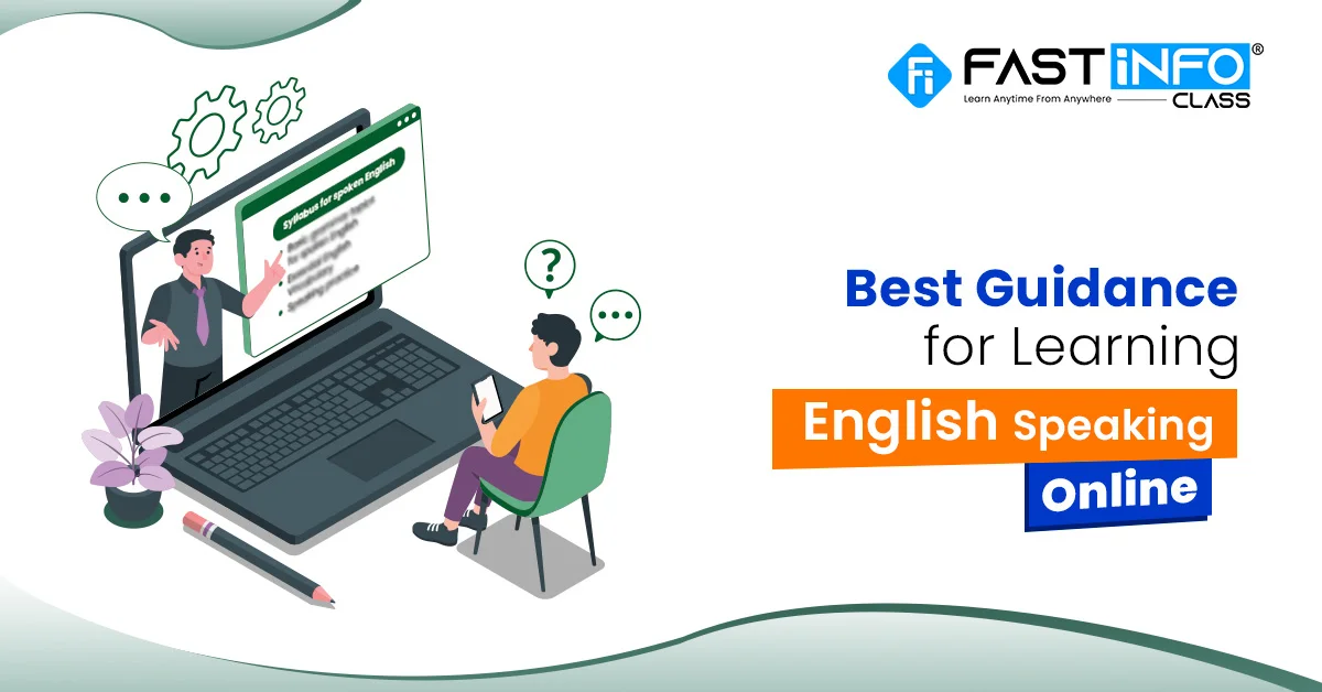 
                    Best Guidance for Learning English Speaking Online