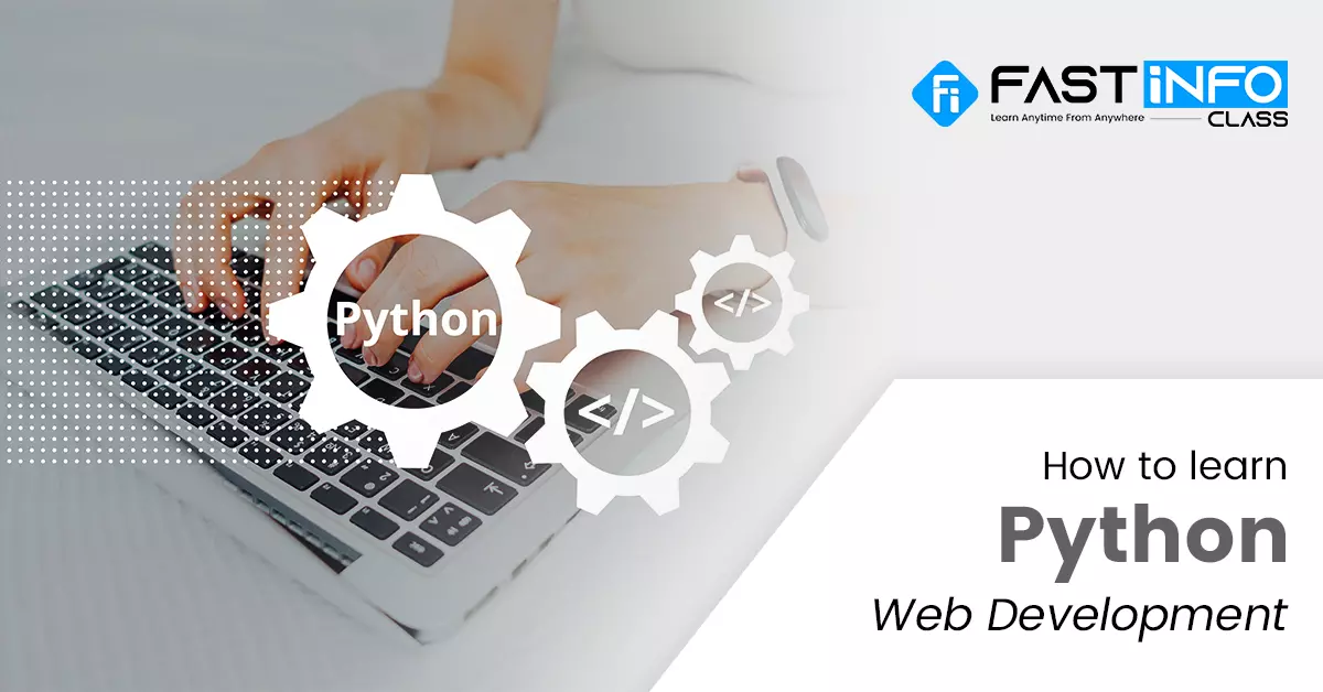 Learn Python Web Development Easily In Useful Steps