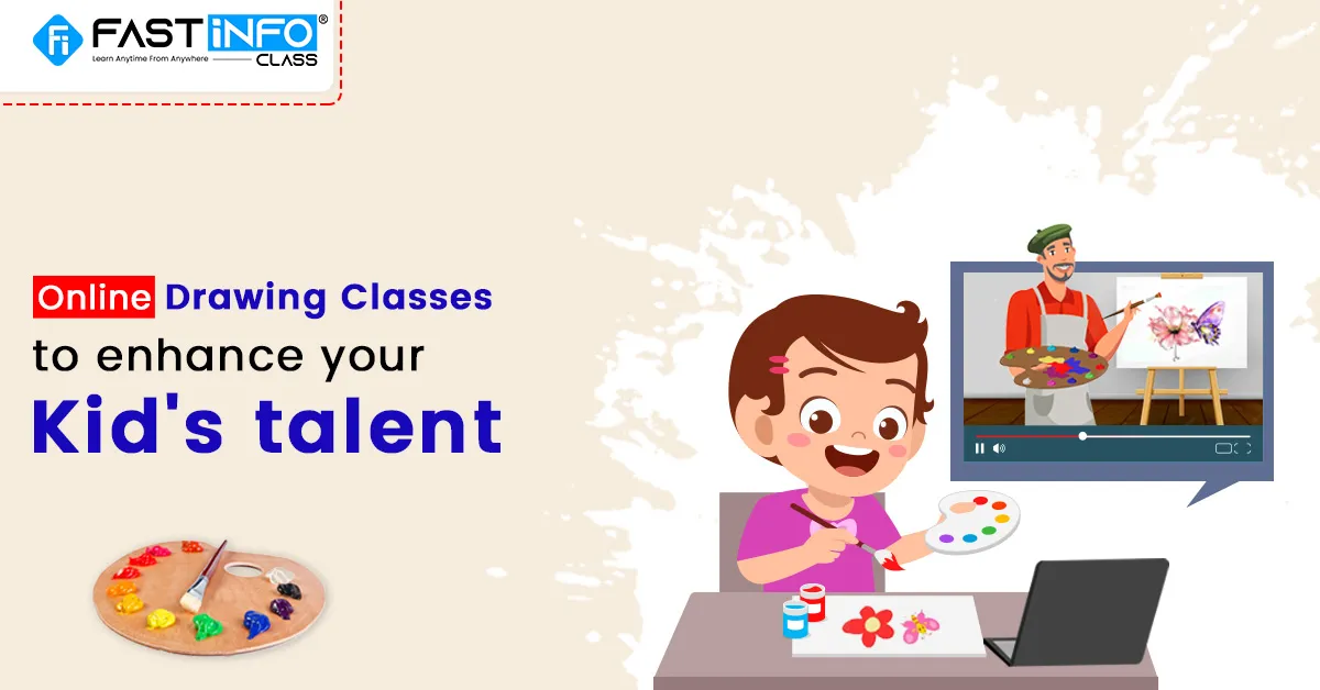 
                    Online Drawing Classes to Enhance Your Kid's Talent