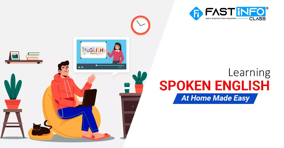 
                    Learning Spoken English At Home Made Easy