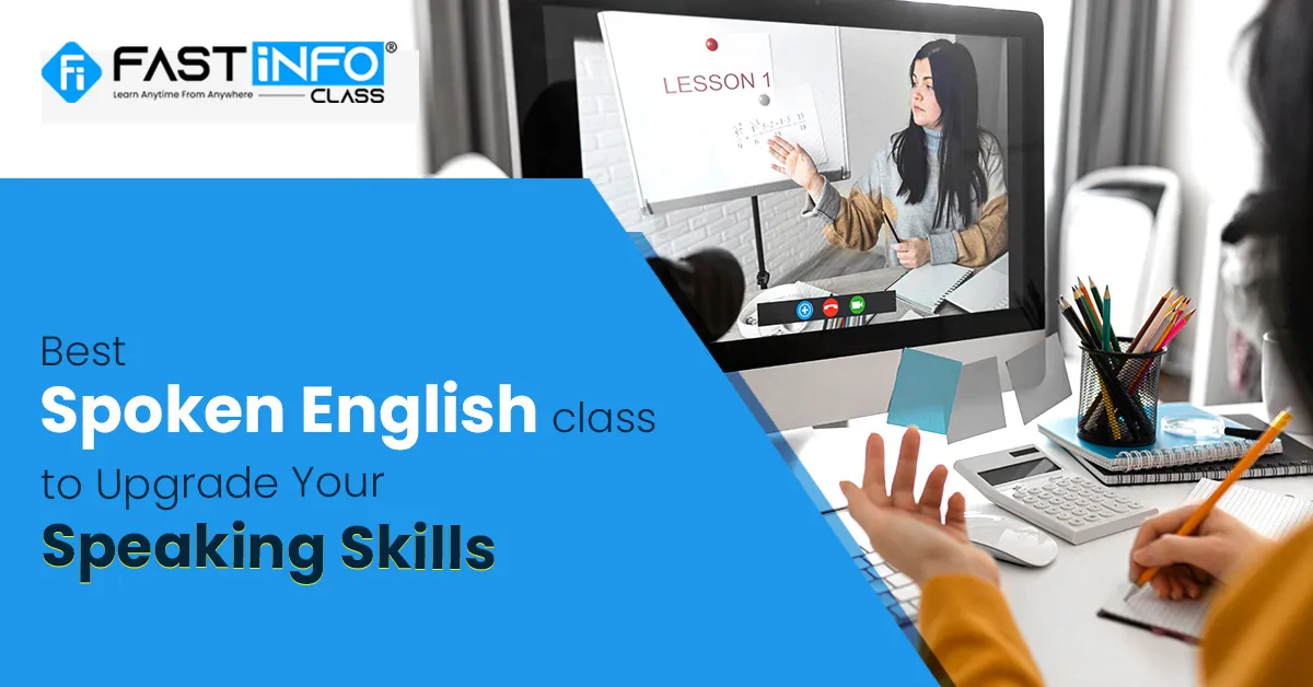 
                    Best spoken English class to upgrade your speaking skills