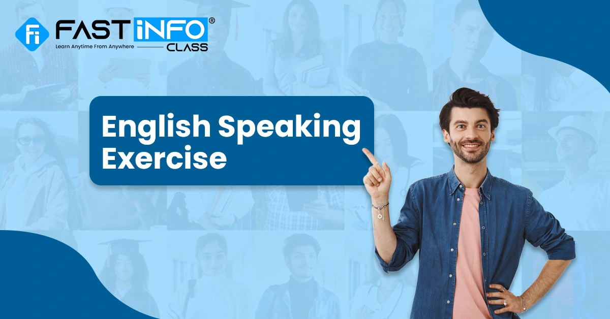 
                    English Speaking Exercises